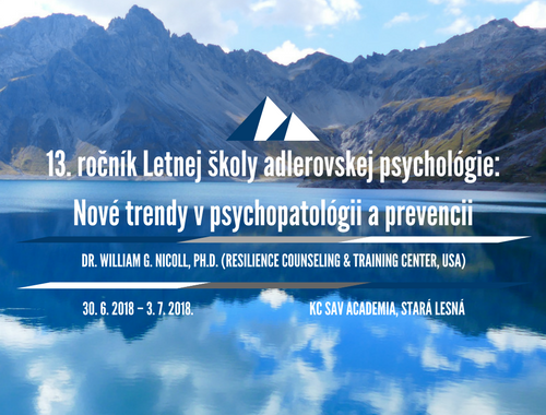We are pleased to invite you to a 13th Summer School of an Adlerian Psychology:  New Trends in Psychopathology and Prevention
